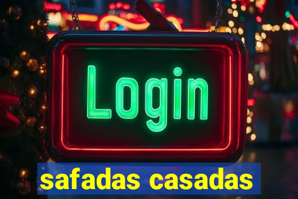 safadas casadas